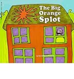 Produkt-Bild: [The Big Orange Splot]The Big Orange Splot BY Pinkwater, Daniel Manus(Author)Paperback