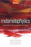 Metametaphysics : new essays on the foundations of ontology