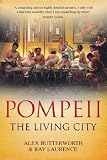 Pompeii: The Living City