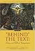 "Behind" the Text: History and Biblical Interpretation (Scripture and Hermeneutics Series)