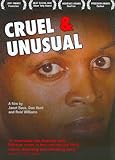 Cruel and Unusual