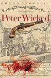 Peter Wicked: A Matty Graves Novel