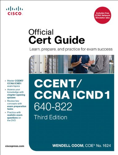 CCENT/CCNA ICND1 640-822 Official Cert Guide (3rd Edition)