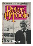 Peter OToole: A Biography
