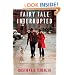 Fairy Tale Interrupted: A Memoir of Life, Love, and Loss