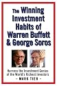 The Winning Investment Habits of Warren Buffett & George Soros