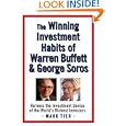 The Winning Investment Habits of Warren Buffett and George Soros by  Mark Tier