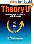 Theory U: Learning from the Futures a...