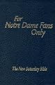 For Notre Dame Fans Only: The New Saturday Bible
