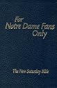 For Notre Dame Fans Only: The New Saturday Bible
