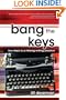 Bang the Keys