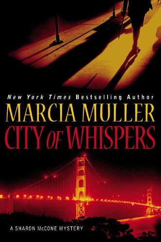 City of Whispers (A Sharon Mccone Mystery)
