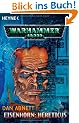 Eisenhorn: Hereticus: Warhammer 40.000-Roman