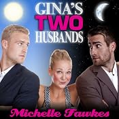 Gina's Two Husbands | [Michelle Fawkes]