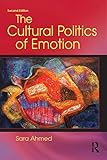 The cultural politics of emotion