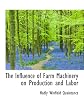The Influence of Farm Machinery on Production and Labor