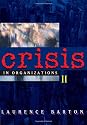 Crisis in Organizations II