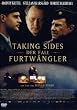 Taking Sides - Der Fall Furtw�ngler