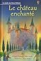 Le ch�teau enchant�