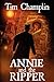 Annie and the Ripper