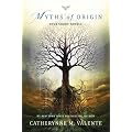 Myths of Origin: Four Short Novels
