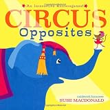 Circus Opposites: An Interactive Extravaganza!