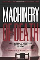 Machinery of Death: The Reality of America's Death Penalty Regime