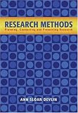 Research Methods: Planning, Conducting, and Presenting Research