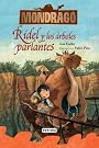 Mondragó. Rídel y...