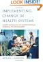 Implementing Change in Health Systems: Market Reforms in the United Kingdom, Sweden and The Netherlands