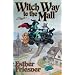 Witch Way to the Mall
