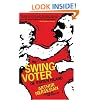 The Swing Voter of Staten Island (Akashic Urban Surreal)