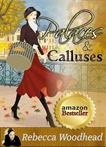 Palaces and Calluses (Cotswold Chronicles)