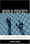 World Poverty: The Roots of Global Inequality and the Modern World System World Poverty: The Roots of Global Inequality and the Modern World System