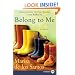 Belong to Me LP: A Novel