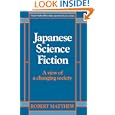 Japanese Science Fiction (Nissan Institute/Routledge Japanese Studies)'