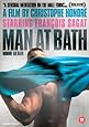 Man at Bath [DVD]