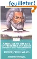 Narrative Of The Life Of Frederick Douglass: An American Slave, Written By Himself