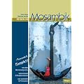 Reisen in Mosambik: Ein Reisebegleiter f�r Natur und Abenteuer