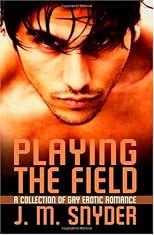 Playing the Field: Volume 1