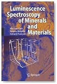 Modern Luminescence Spectroscopy of Minerals and Materials