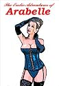 The Erotic Adventures of Arabella