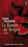 Le roman de Bergen, Tome 1 : 1900-Laube