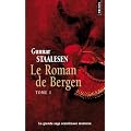 Le roman de Bergen, Tome 1 : 1900 L'aube : Tome 1