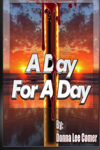 A Day For A Day