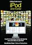 A Video Guide to iPod and iTunes , Show Me How Videos
