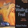 The Wailing Frail