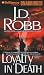 Book Loyalty in Death (In Death, No. 9)