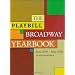 The Playbill Broadway Yearbook: June 2005 - May 2006 (Playbill Broadway Yearbook)