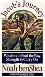 JACOB S JOURNEY: WISDOM TO FIND THE WAY, STRENGTH TO CARRY ON